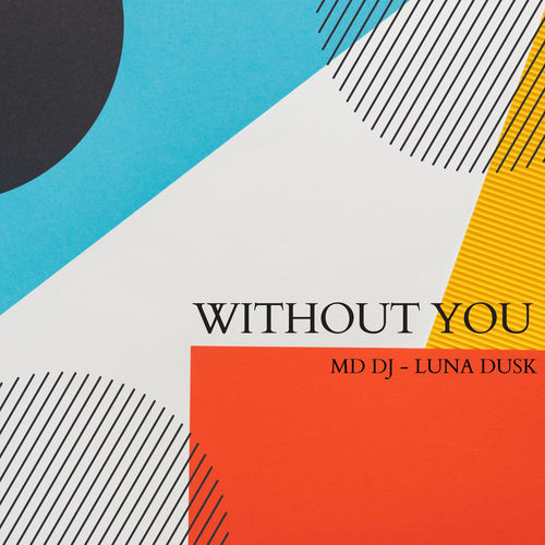 dusk without you by Luna Dusk - 117 BPM