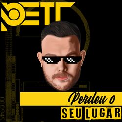 Cover of Perdeu o Seu Lugar