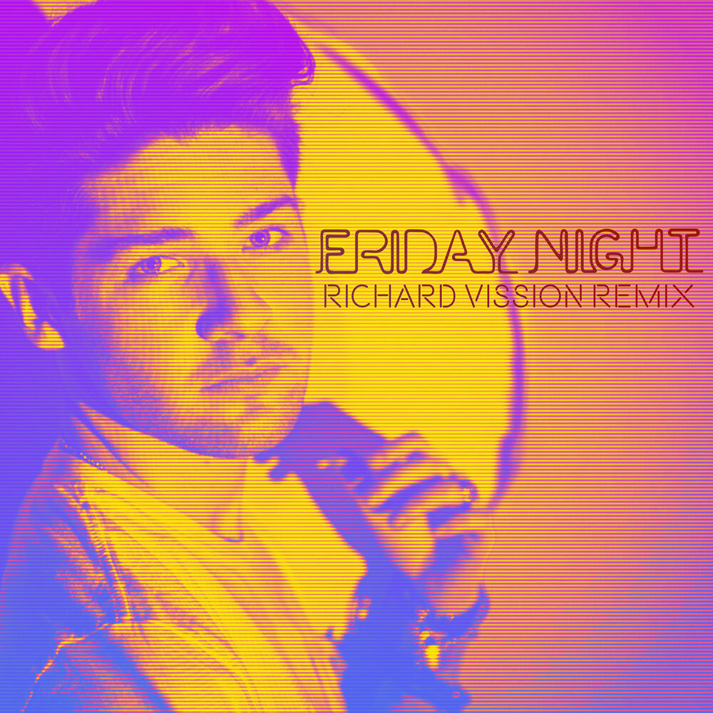 Picture of Friday Night (Richard Vission Remix)