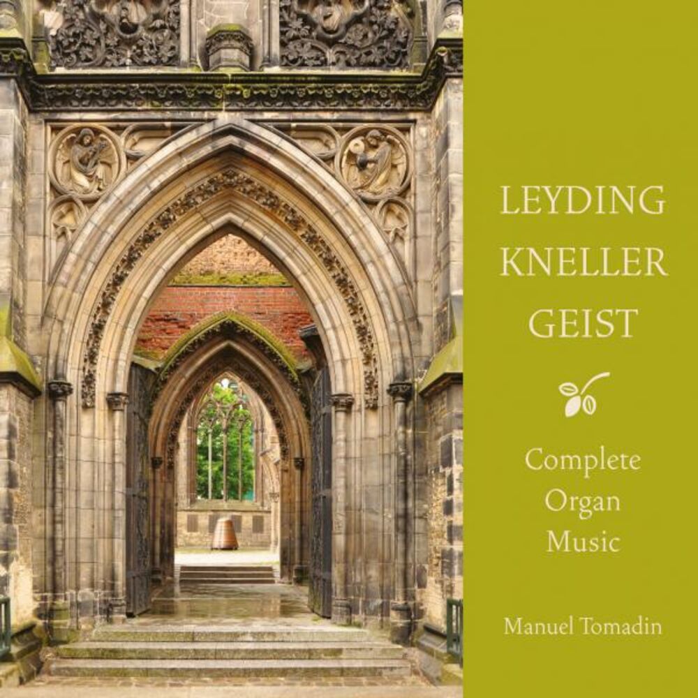 Picture of Leyding, Kneller & Geist: Complete Organ Music