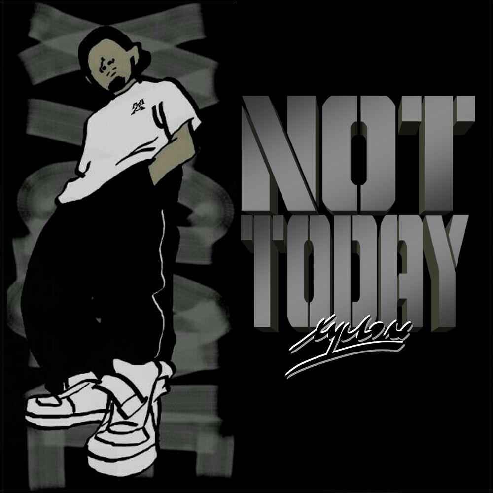 Picture of Not Today