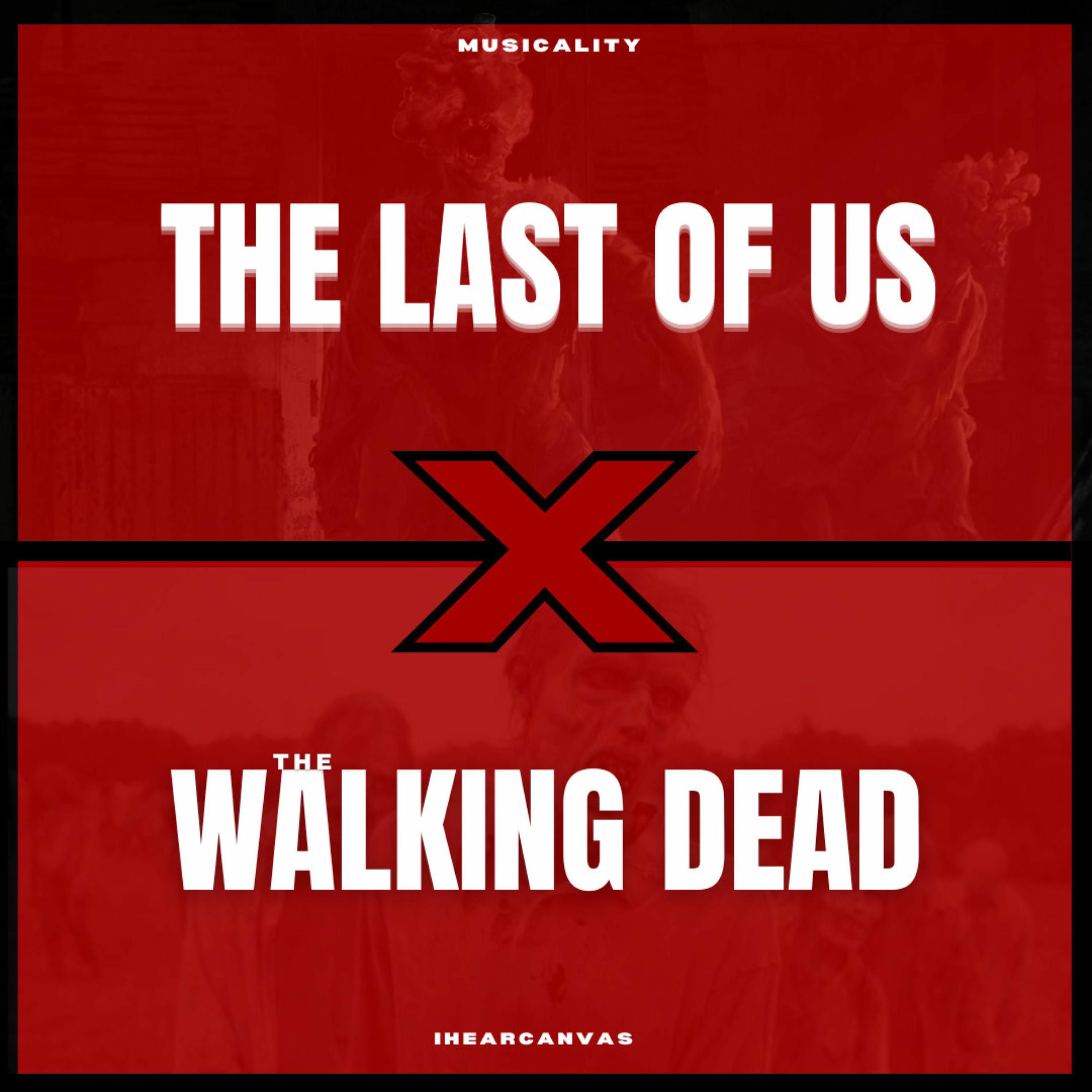 Album cover of The Walking Dead x The Last Of Us