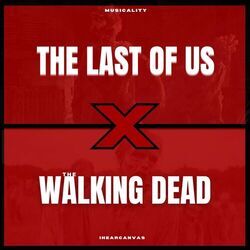 Cover of The Walking Dead x The Last Of Us