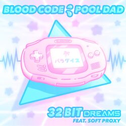 Cover of 32 Bit Dreams