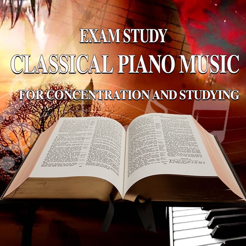 Picture of Exam Study: Classical Piano Music for Concentration and Studying