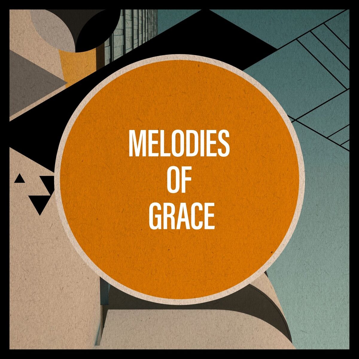 Album cover of Melodies of Grace