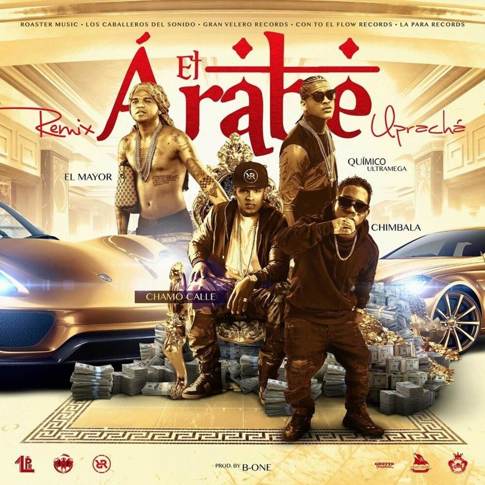 Picture of El Arabe Upracha (Remix) [feat. Quimico Ultra Mega, Chimbala & Chamo Calle]