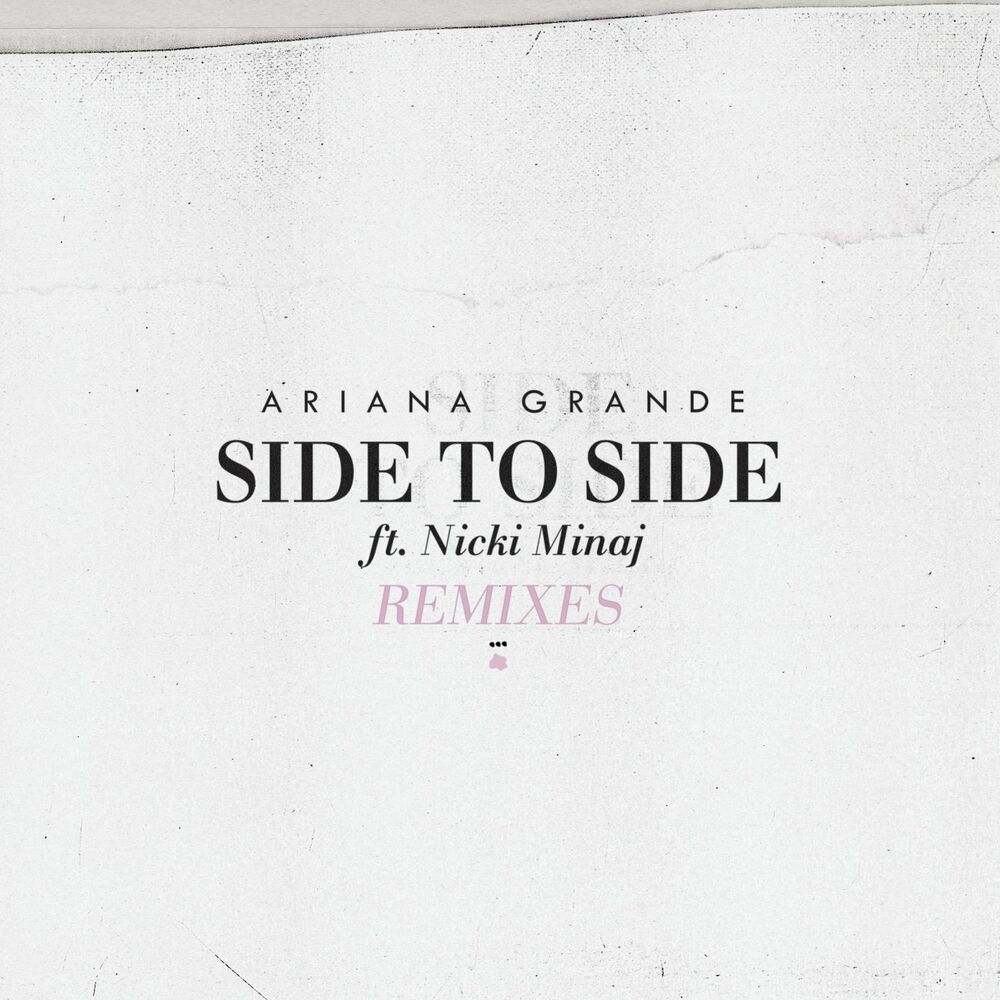 Picture of Side To Side (Remixes)