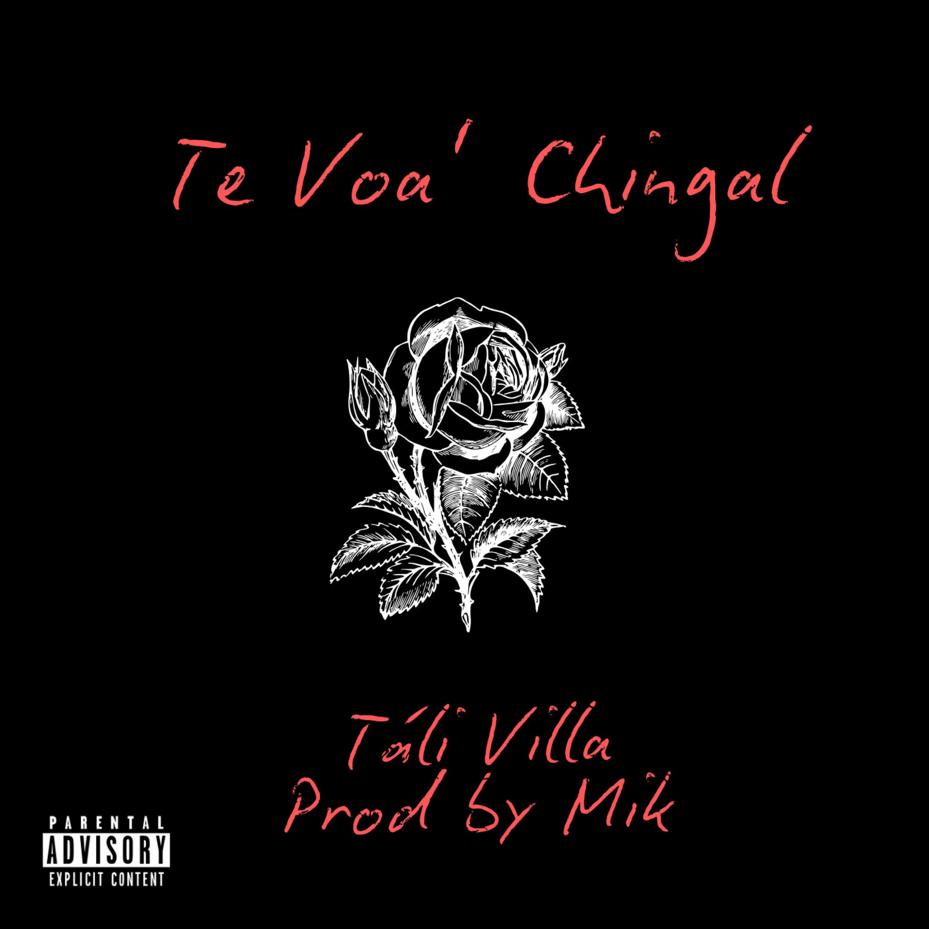 Album cover of Te Voa' Chingal (feat. Mik)