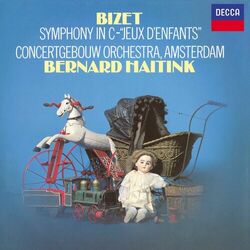 Cover of Bizet: Symphony in C Major; Jeux d'enfants; Chabrier: España
