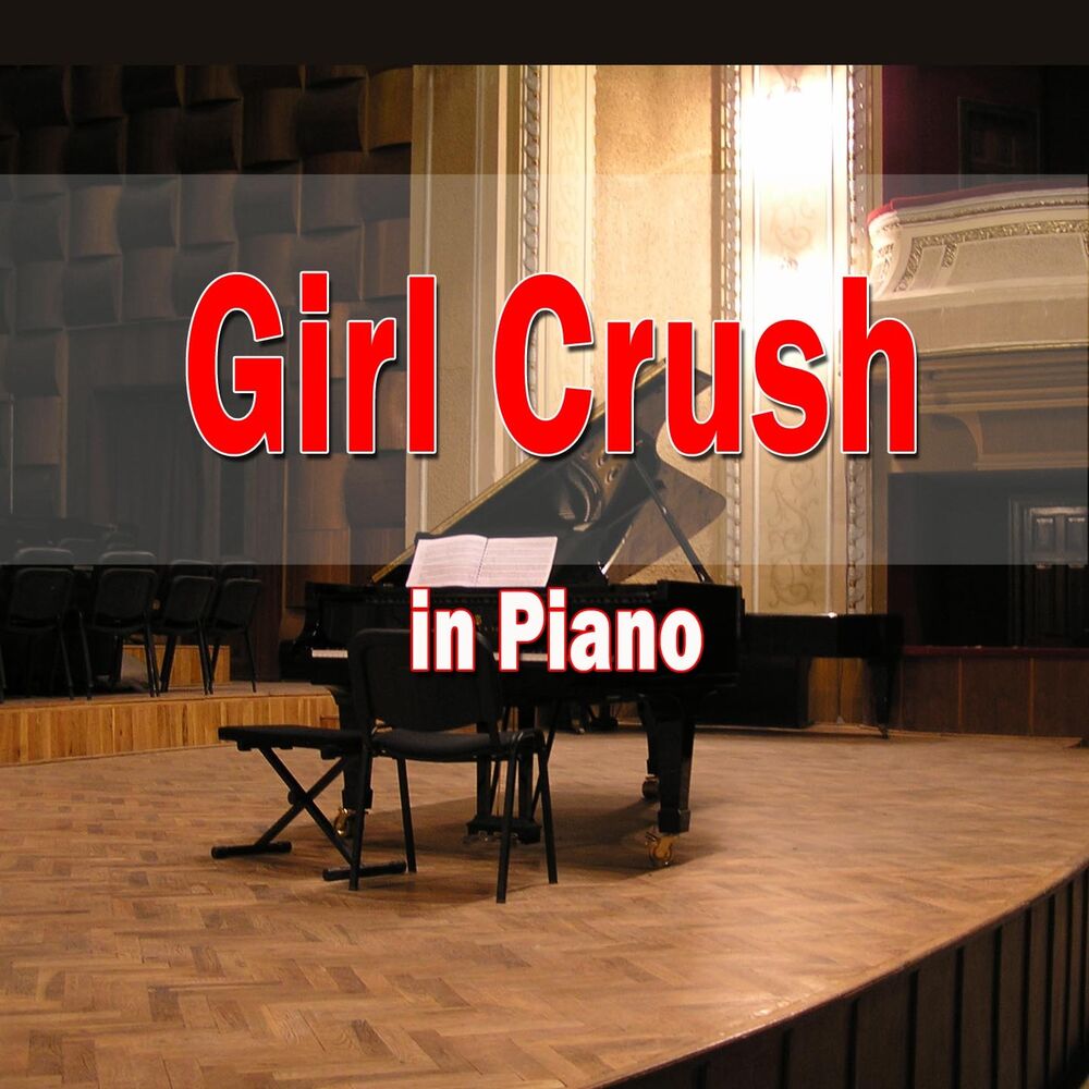 Picture of Girl Crush (In Piano)
