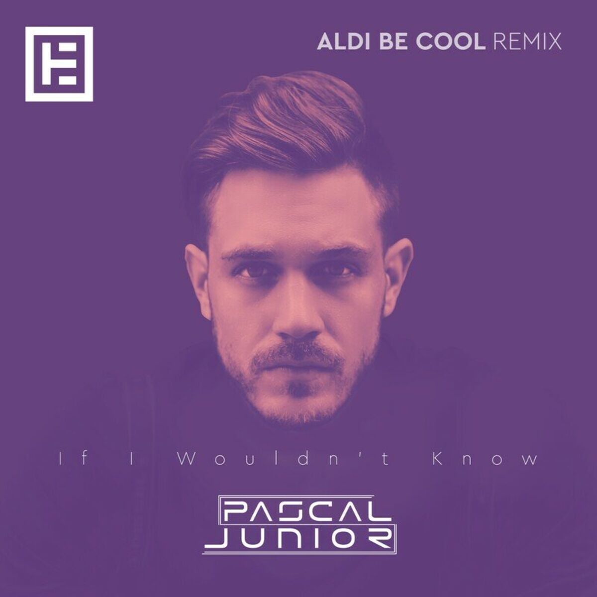 Album cover of If I Wouldn't Know (Aldi Be Cool Remix)