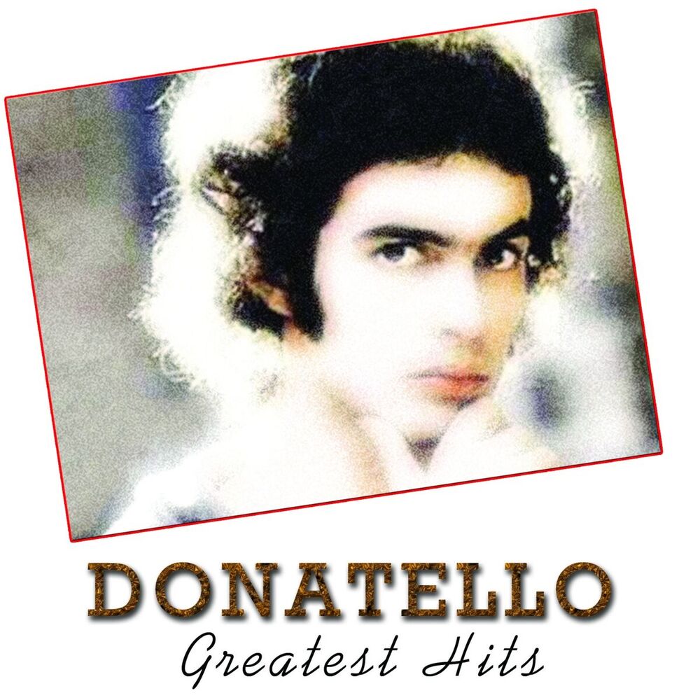 Picture of Donatello (Greatest Hits)