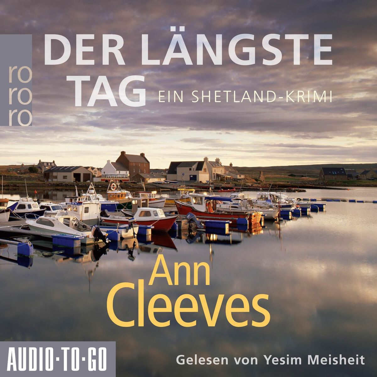 Album cover of Der längste Tag - Die Shetland-Krimis, Band 2 (ungekürzt)