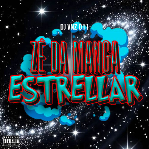 ZÉ DA MANGA ESTRELLAR