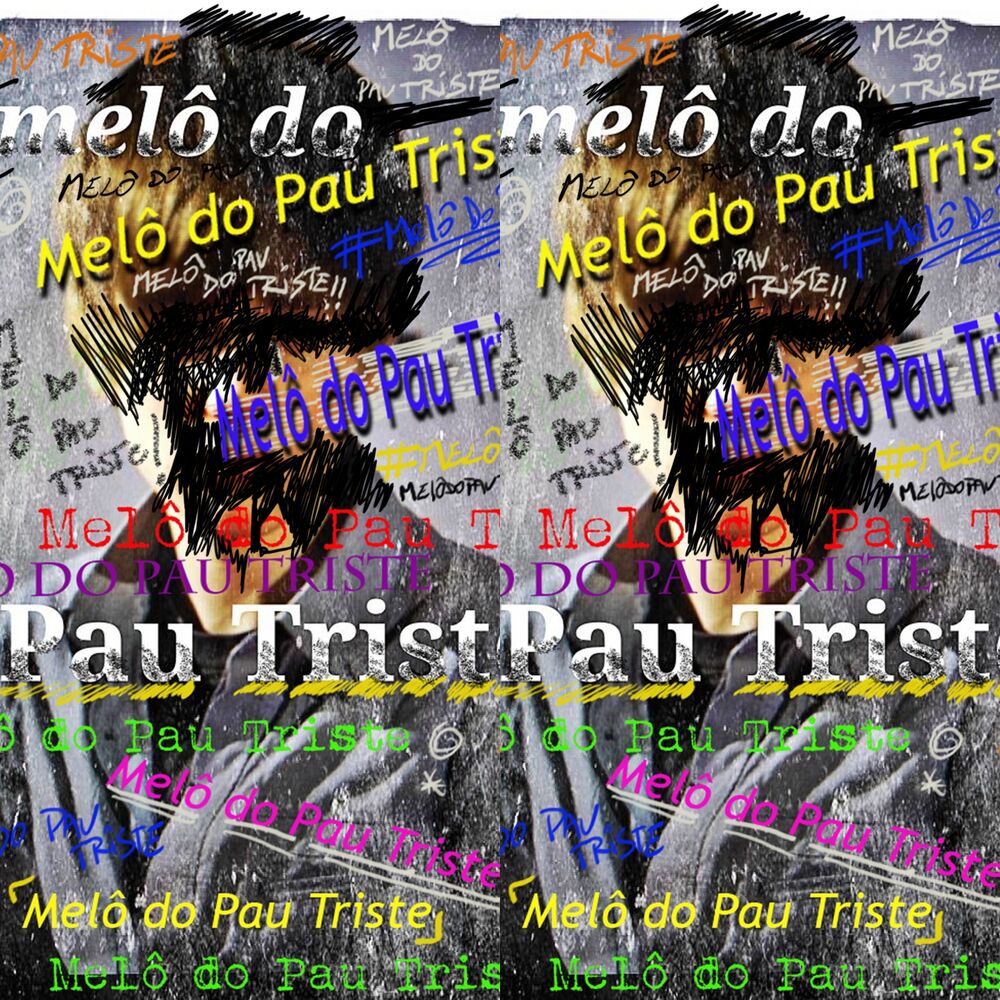 Picture of Melô do Pau Triste