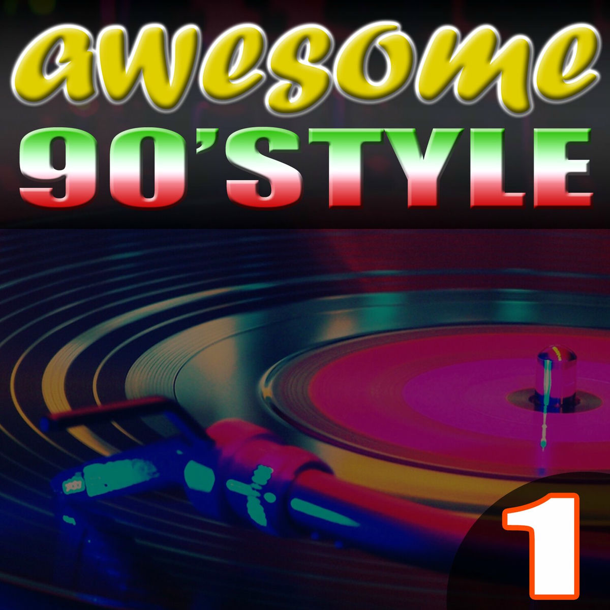 Album cover of Awesome 90' Style
