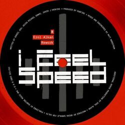 Cover of I Feel Speed (Erol Alkan Rework)