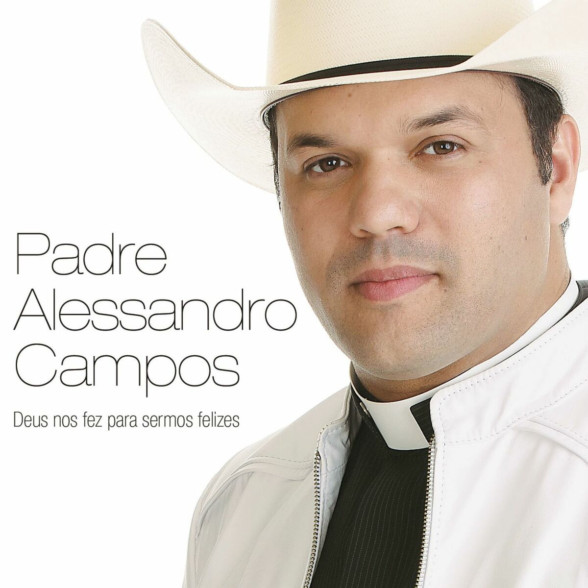 Album cover of Deus nos Fez para Sermos Felizes