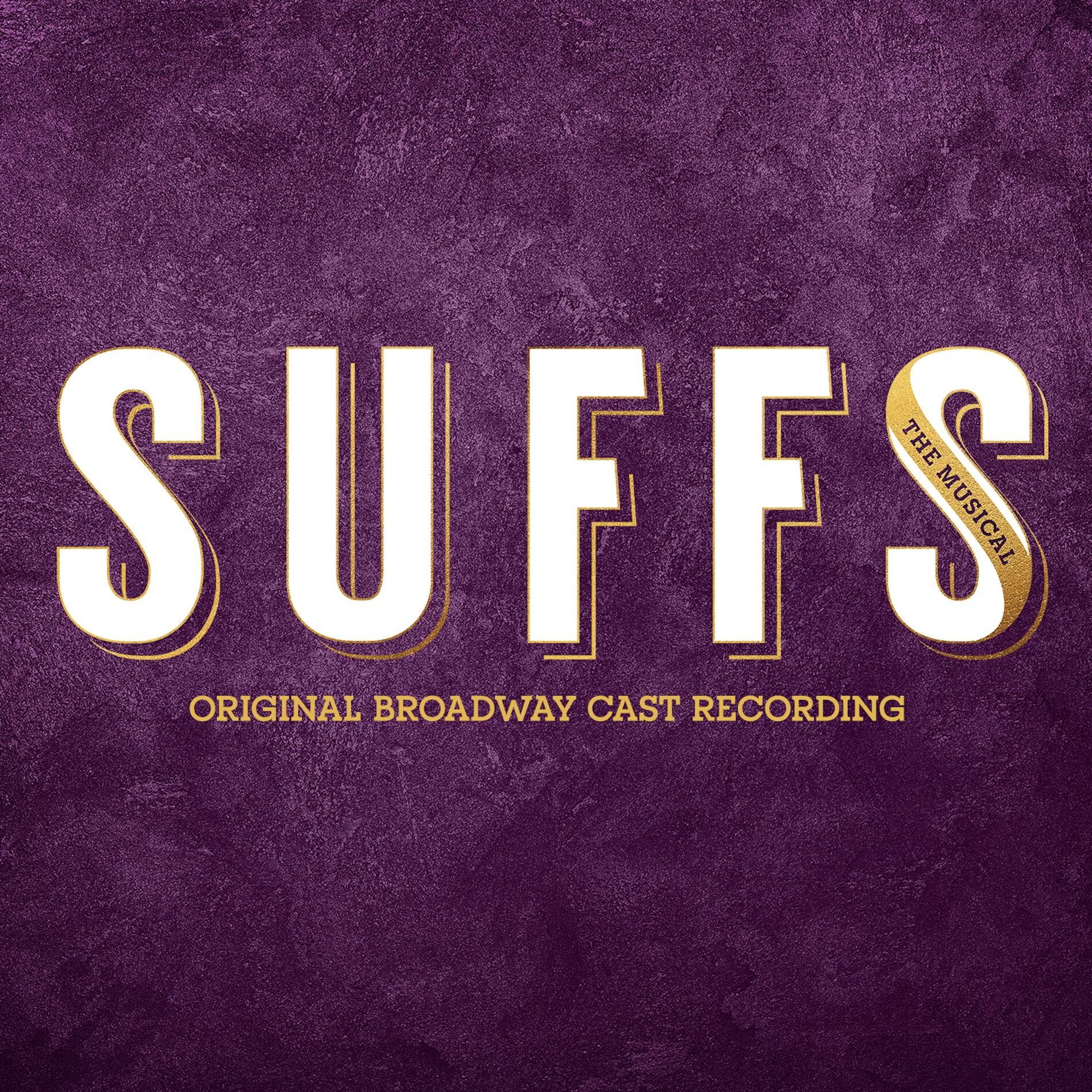 Album cover of Suffs (Original Broadway Cast Recording)
