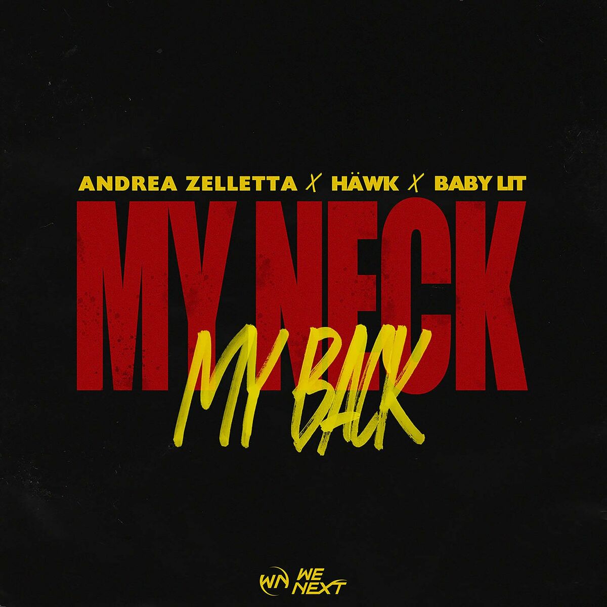 Album cover of My Neck, My Back