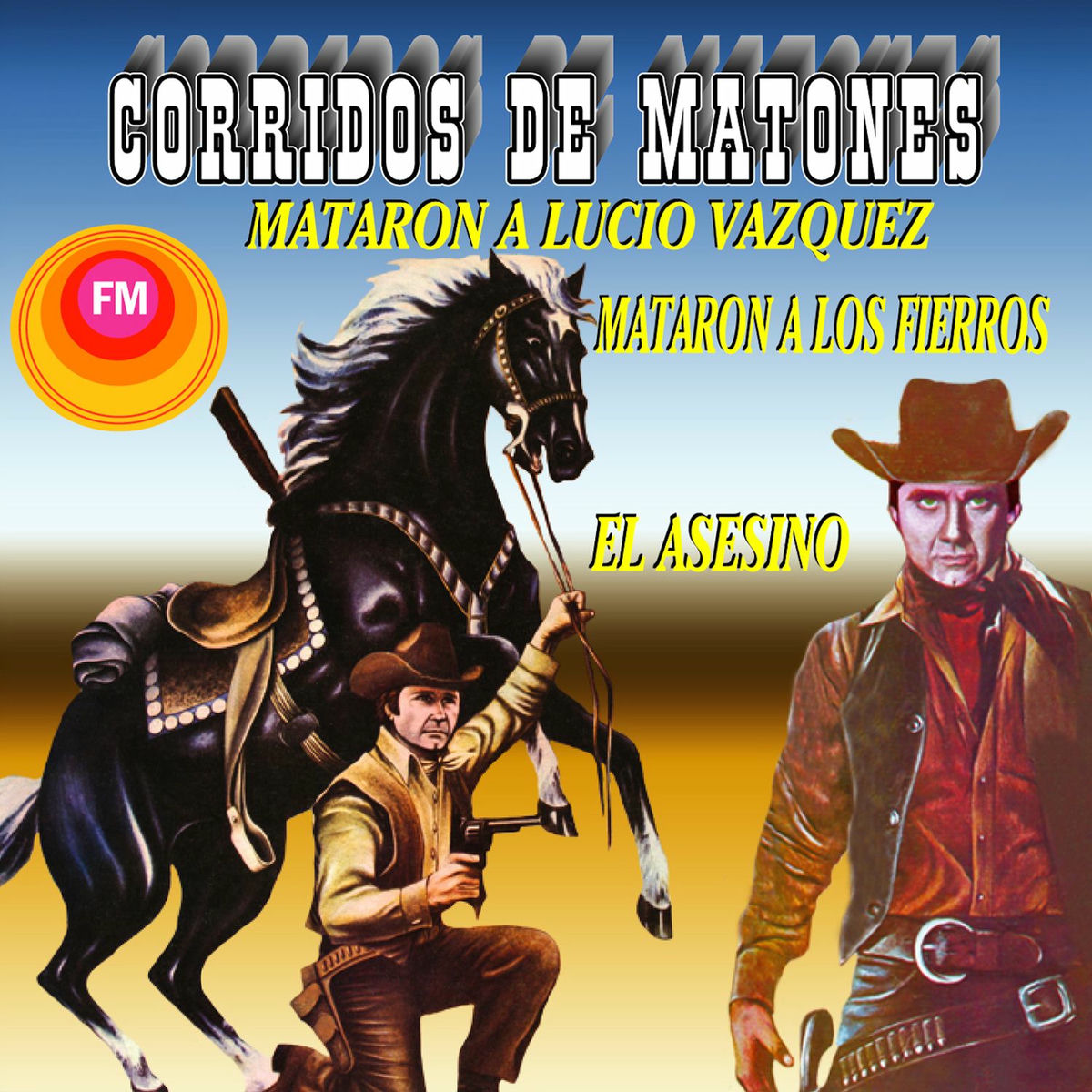 Album cover of Corridos de Matones