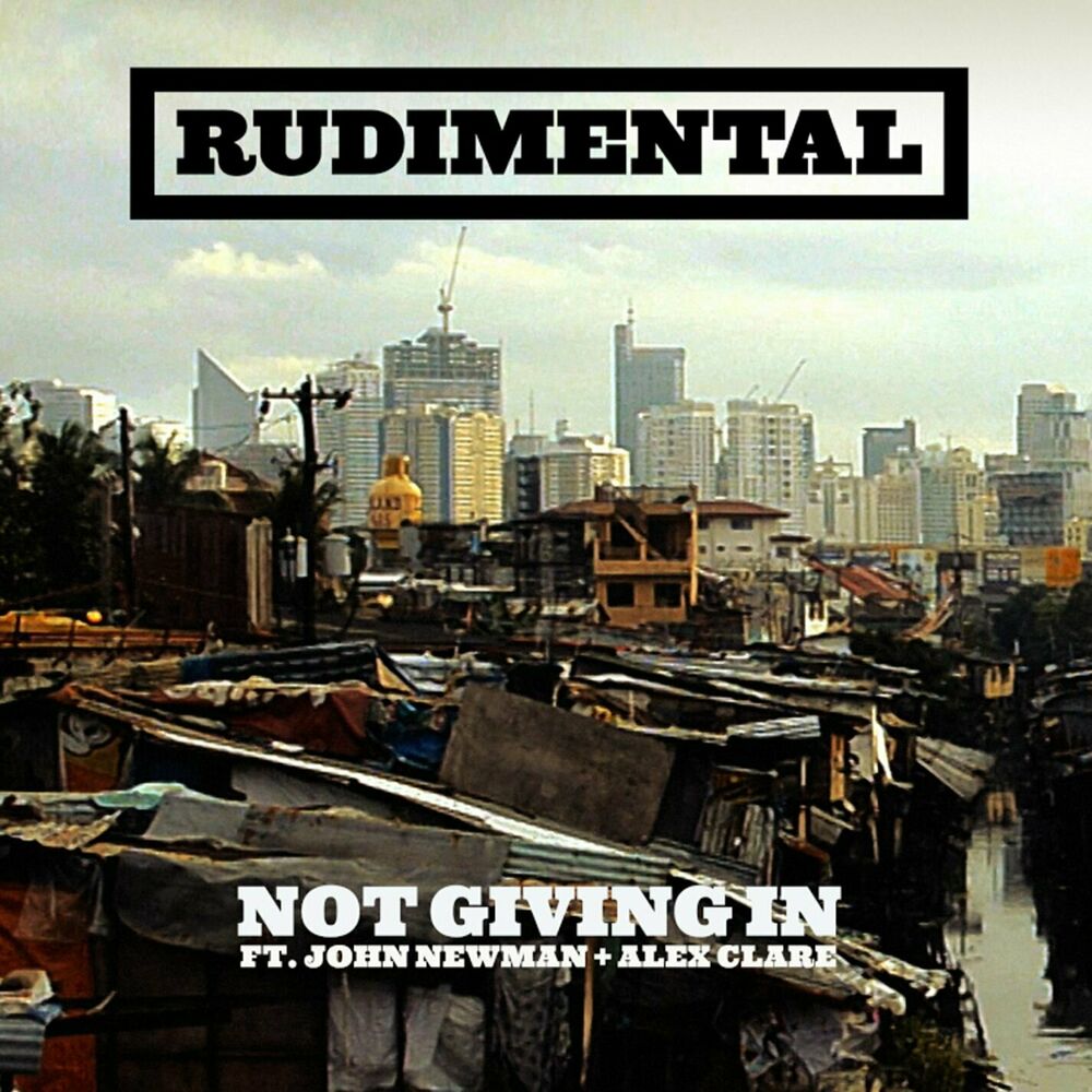 Picture of Not Giving In (feat. John Newman & Alex Clare)