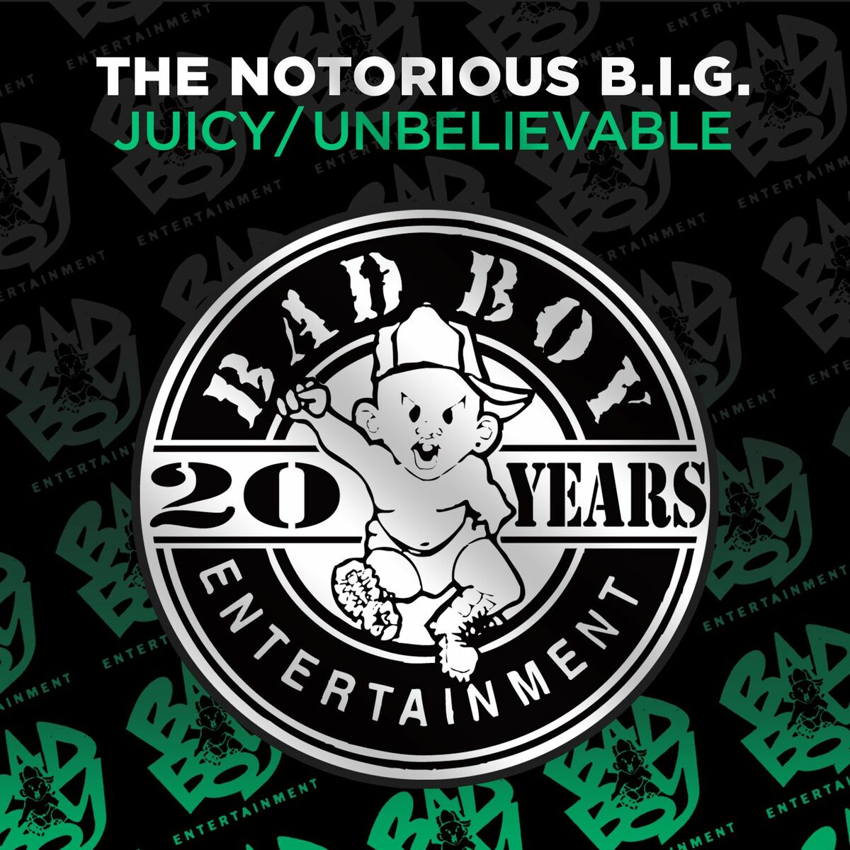 Album cover of Juicy / Unbelievable
