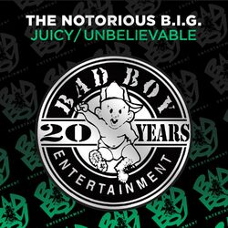 Cover of Juicy / Unbelievable