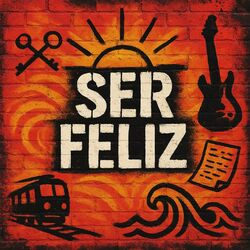 Ser Feliz