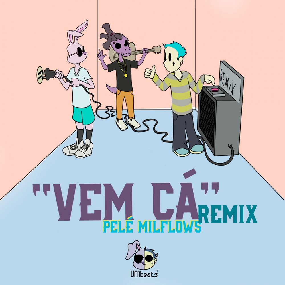 Picture of Vem Cá (UMBeats Remix)