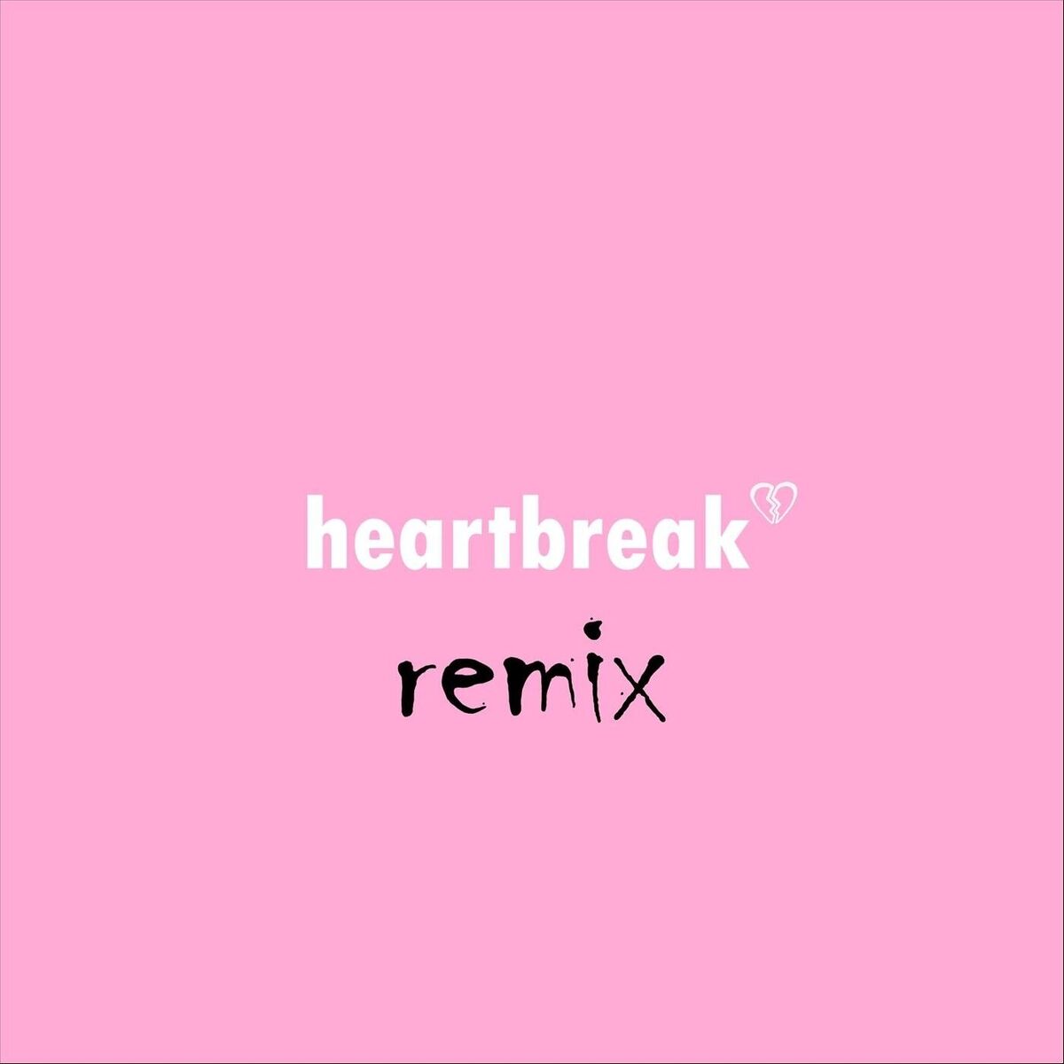 Album cover of Heartbreak (Remix)