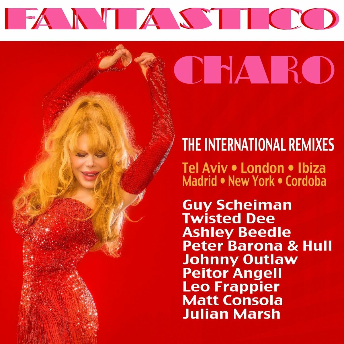 Charo Fantastico The International Remixes letras y canciones  