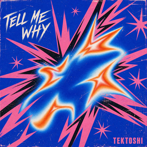 Tell Me Why