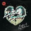 KRYDER/JAY ROBINSON - Better Together (Record Mix)