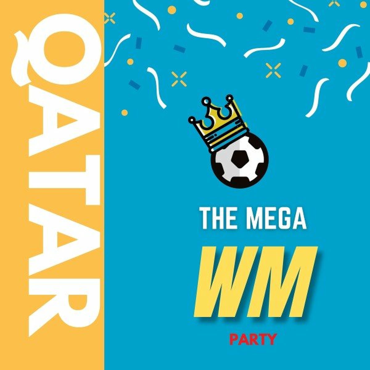 Album cover of The Mega WM Party (Qatar 2022)