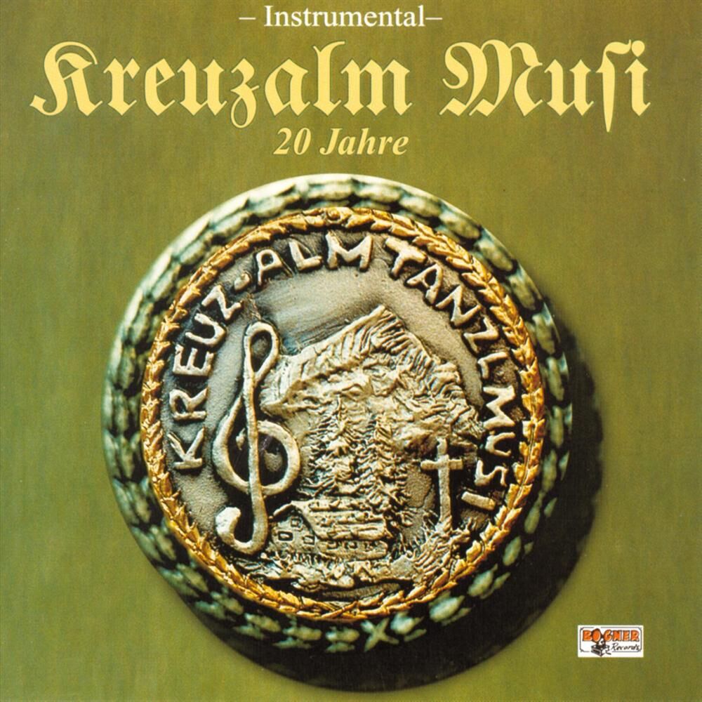 Picture of 20 Jahre - Kreuzalm Musi