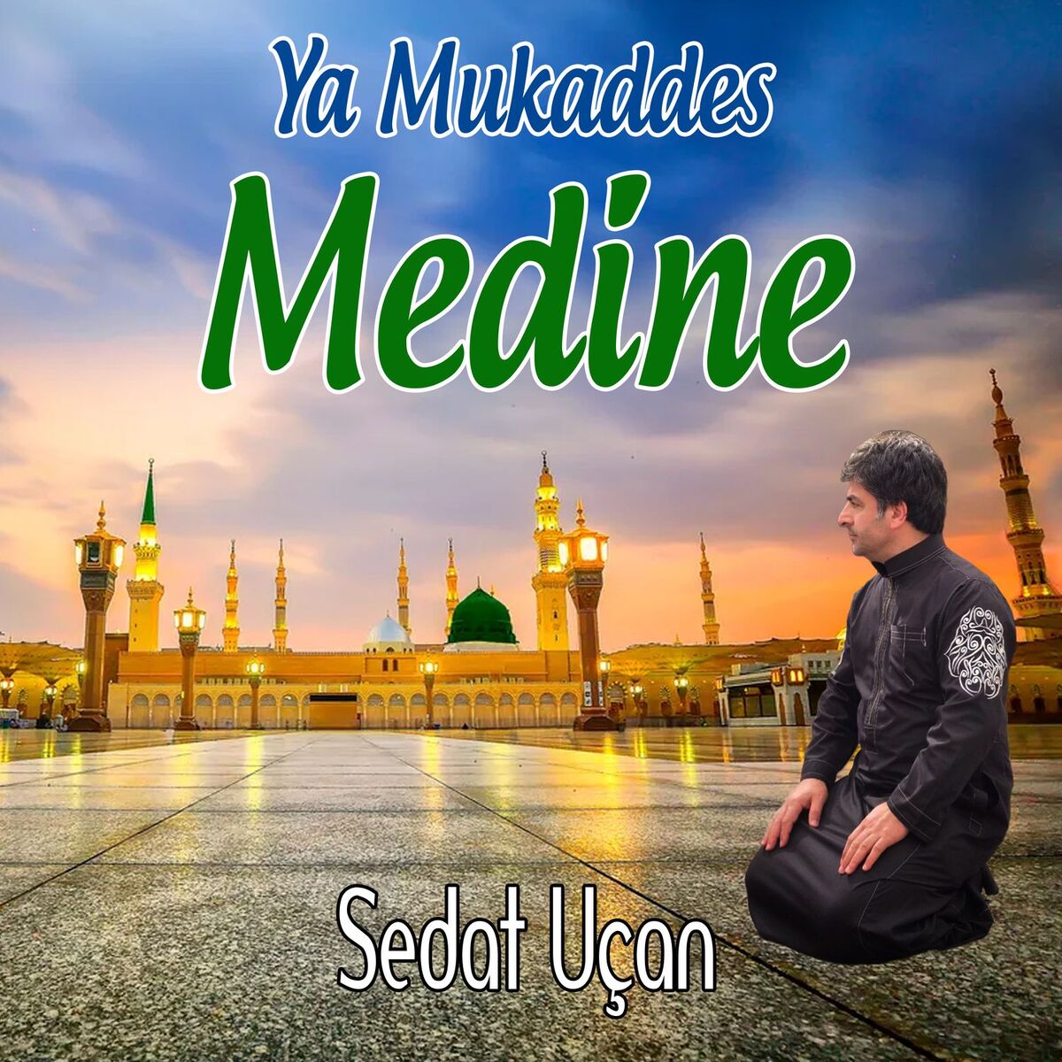 Album cover of Ya Mukaddes Medine