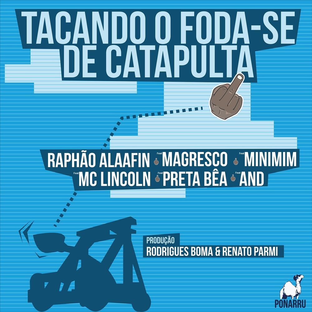 Picture of Tacando o Foda-Se de Catapulta
