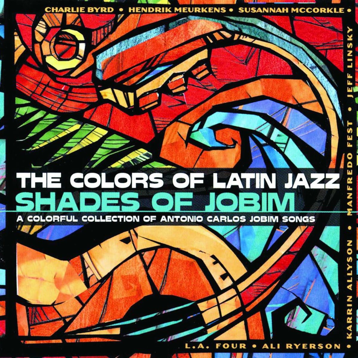Album cover of The Colors Of Latin Jazz: Shades Of Jobim