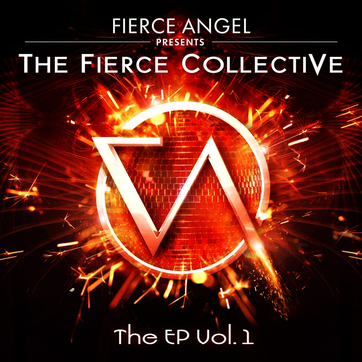 Album cover of Fierce Angel Presents the Fierce Collective, Vol. 1
