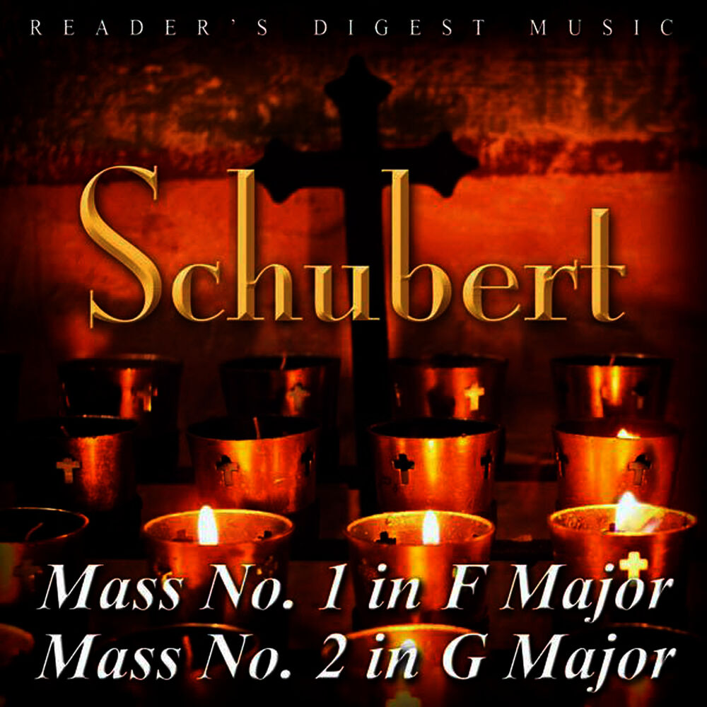 Picture of Reader's Digest Music: Schubert: Mass No. 1 In F Major & Mass No. 2 In G Major
