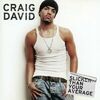 Craig David - I'm Walking Away