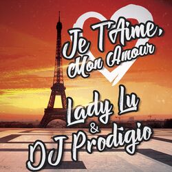 Cover of Je T'Aime, Mon Amour