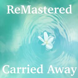 Cover of Carried Away
