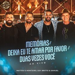 Cover of Memórias / Deixa Eu Te Amar por Favor / Duas Vezes Você (Sem Edição)