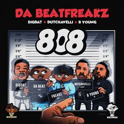 Cover of 808 (feat. dutchavelli, DigDat & B Young)