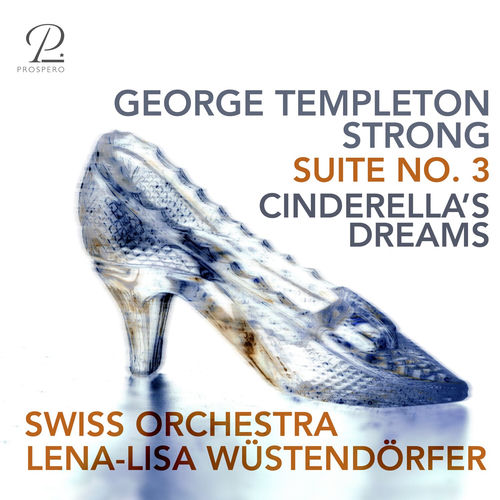 Templeton Strong: Suite No. 3: "Le Livre d’Images": II. Cinderella's Dreams