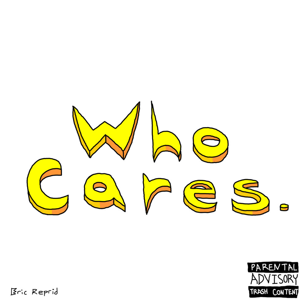 Picture of Who Cares.