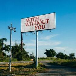 Cover of WITH OR WITHOUT YOU